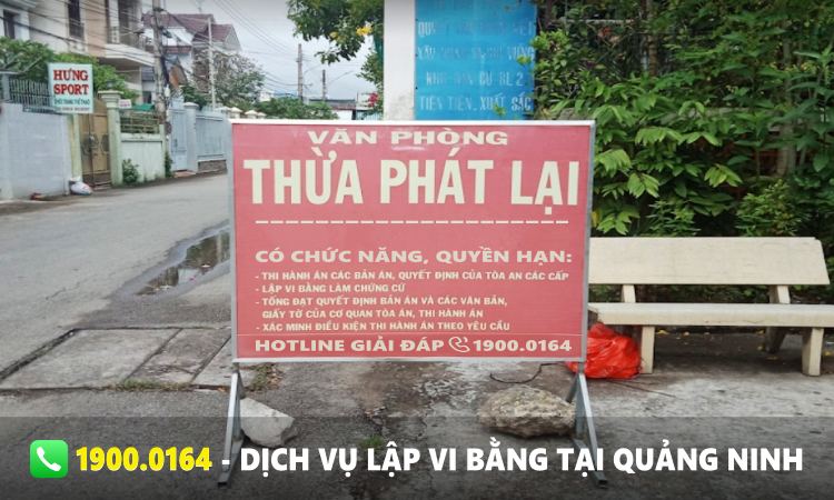 Số điện thoại của văn phòng thừa phát lại lập vi bằng tại Quảng Ninh