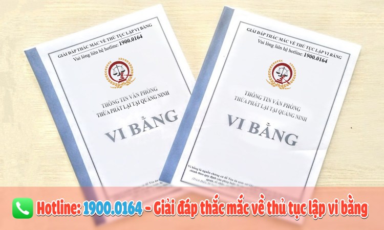 Dịch vụ thừa phát lại lập vi bằng tại Quảng Ninh