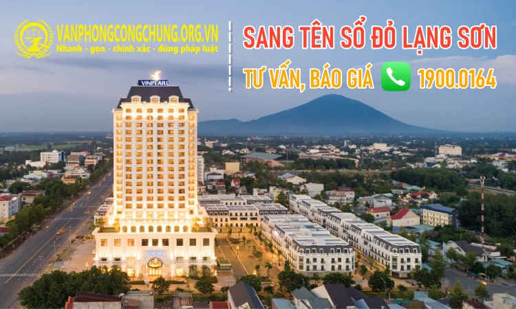 Số điện thoại của văn phòng công chứng Lạng Sơn