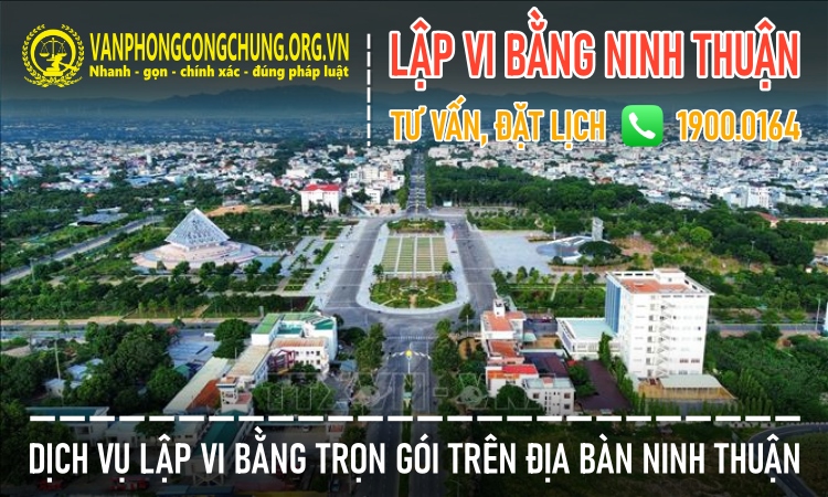 Dịch vụ thừa phát lại lập vi bằng ở Ninh Thuận