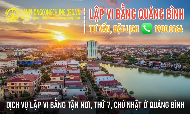 Dịch vụ thừa phát lại lập vi bằng ở Quảng Bình