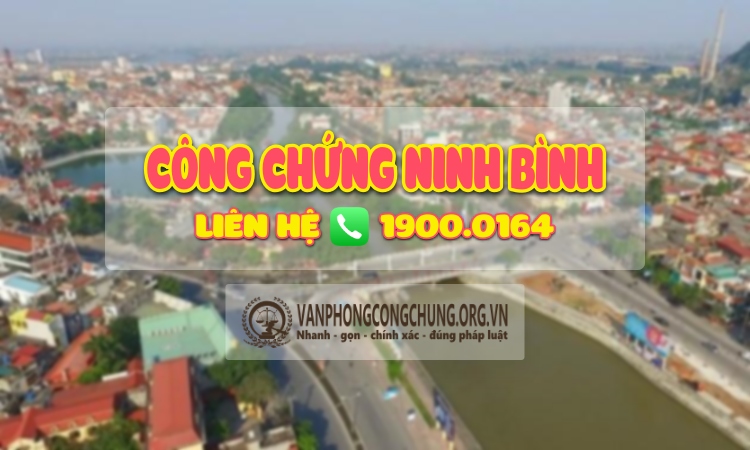Số điện thoại Văn phòng công chứng Ninh Bình