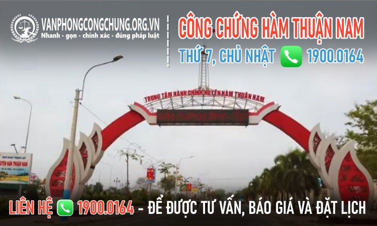 Văn phòng công chứng Hàm Thuận Nam - Bình Thuận